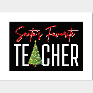 Santas Favorite Teacher Santa Teacher Cute Winter Funny Christmas Teaching Holiday Posters and Art